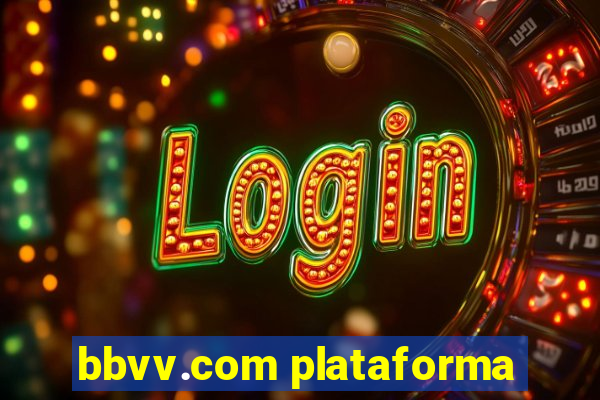 bbvv.com plataforma